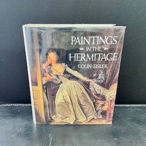 Vintage Book on Art - Titled Paintings in the Hermitage by Colin Eisler - Coffee Table Book - Color Illustrations - Circa 1990