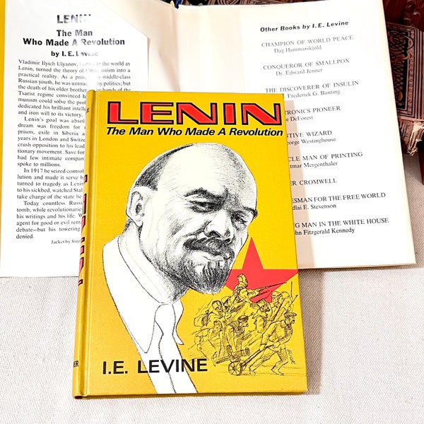 Vintage Book  Lenin The Man Who Made A Revolution - 1970 Edition Biography Communism