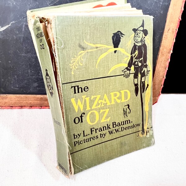 Wizard of Oz by L Frank Baum - Pub. M. A Donohue & Co. 1903 Copyright - Color Illustrations -Sold As Is Aged Worn Old Book for Children