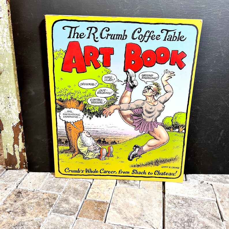 The R. Crumb Coffee Table Art Book Vintage 1998 Outrageous