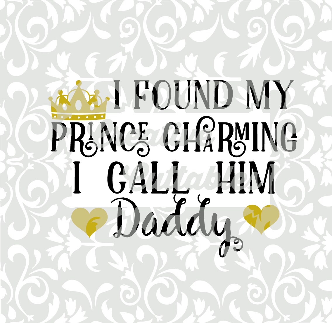 Download Father's Day SVG Dad Daddy Prince Charming designs for | Etsy