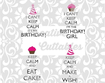 Keep Calm Birthday Girl para Silhouette u otros cortadores de artesanía (.svg/.dxf/.eps)