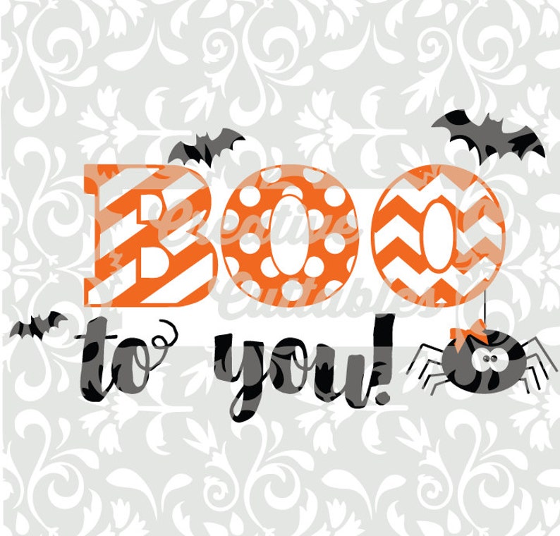 Halloween SVG BOO to You spider for Silhouette or other craft cutters .svg/.dxf/.eps imagem 1