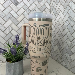 40oz Tumbler with handle, engraved, Nursing Student, Nurse, Medical