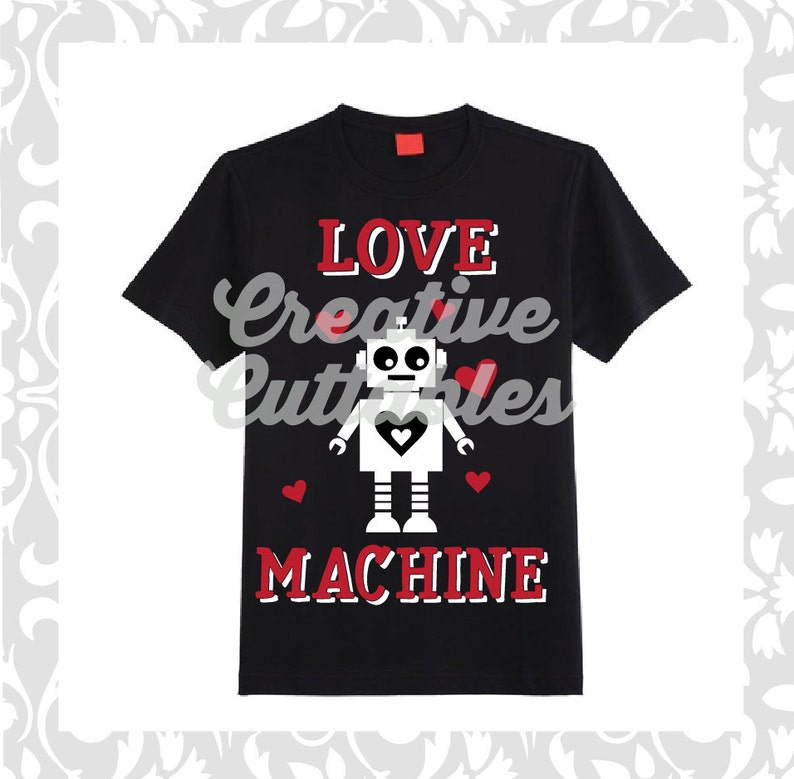 Download Robot SVG Valentine Love Machine designs for Silhouette or ...