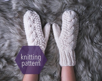 Chunky Cable Mitten Knitting Pattern Twisted Glove >> Instant Download <<
