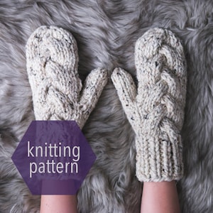 Chunky Braided Mitten Knitting Pattern >>Instant Download<<