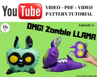 VIDEO PDF PATTERN: Zombie Llama Felt Sewing Pattern