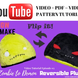 VIDEO PDF PATTERN: Zombie to Demon Reversible Plush Pattern