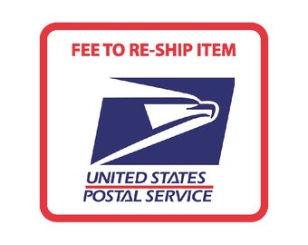 RE-SHIP FEE