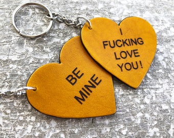 Leather Keychain-Personalized gift-custom-leather anniversary-Valentine's-heart-love -Valentine-women-I fucking love you-BE MINE-best friend