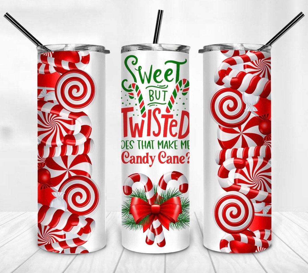 Sweet but Twisted Tumbler/ Tumbler/ Christmas Tumbler/gifts Etsy