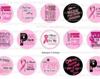 I wear Pink - Cancer Awareness - 25mm/1in Bottle Cap Image - 4x6 Sheet