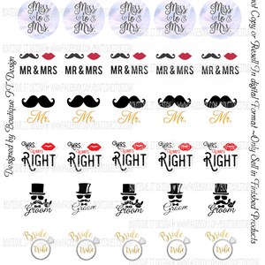 May include: A sheet of 16 mm circle stickers with various wedding-themed designs. The designs include text such as "Miss to Mrs", "Mr. & Mrs", "Mrs. Always Right", "Groom", "Bride Tribe", and "Bride to Be".