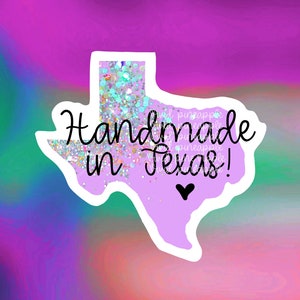 Automatic download - Handmade in Texas - Glitter -  Sticker Png File