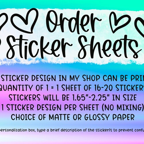 Order Sticker Sheets Quantity of 1 1 Sheet of Stickers Etsy