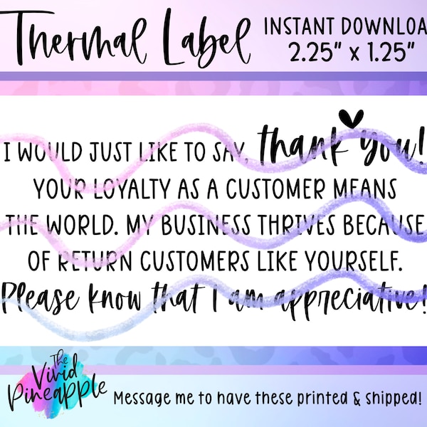 PNG Sticker Download - Thank You To Return Customers - Thermal Printer Label Download - 2.25” x 1.25” - Small Business Sticker