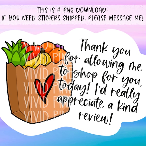 PNG Sticker Download -Thank You For Allowing Me To Shop For You - Grocery Shopping - Small Business Sticker Shopping Apps - Private Shoppers