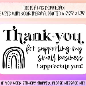 PNG Sticker Download - Thank You For Supporting My Small Business - Thermal Printer Label Download - 2.25” x 1.25” - Small Business Sticker