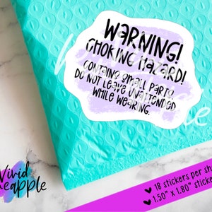 Warning Choking Hazard Stickers * Small Business Stickers * 20 Stickers Per Sheet * 1.50”x1.80” Size