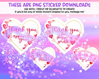 PNG Sticker Downloads - Valentines Day Small Business Stickers  - Thank You Sticker - Happy Mail Sticker - Shopping Small Sticker