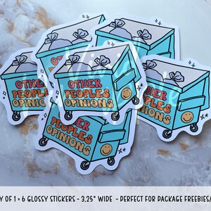 6 Large 3&quot; Other People&#39;s Opinions In The Trash Stickers - Small Business Fillers Freebies - Funny Stickers - Retro Stickers