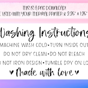 PNG Sticker Download - Washing Instructions - Thermal Printer Label Download - 2.25” x 1.25” - Small Business Sticker