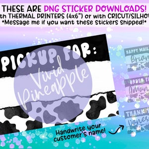 4x6” THERMAL Printer PNG Downloads - Pickup For - Order For - Thank You - Happy Mail Thermal Printer Downloads - 4x6 Labels - Cow Print