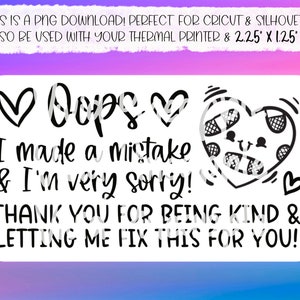 PNG Sticker Download - Oops! I Made A Mistake! - Thermal Printer Label Download - 2.25” x 1.25” - Small Business Sticker