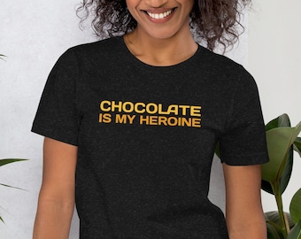 Chocolatelover, lustiges Statement, Geschenkidee, für Naschkatzen, frecher Spruch, Unisex-T -Shirt schwarz und weiss, Sarkastischer Shirt