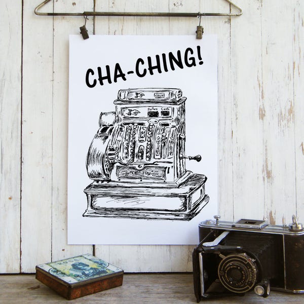 Quote Print, Cha-ching! Print, Antique Cash Register, Office Decor, Rustic Wall Art, Etsy Seller Gift, Gift For Seller, Gift Under 10