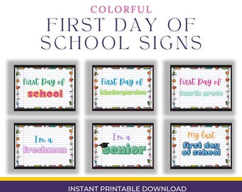 First Day of School Signs - Colorful