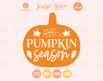 Pumpkin Season Svg, Fall Saying Svg, Fall Quote Svg, Pumpkin Spice Svg, Fall Svg Design, Autumn Svg, Fall shirt Svg