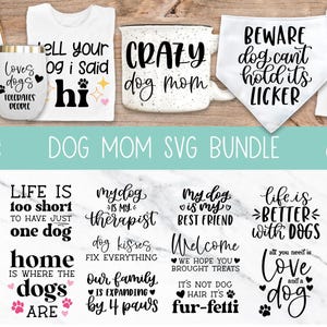 Hund Mama SVG Bundle, lustiges Hundezitat für Tshirt und Tassen, Hund Zitate SVG Bundle, Hund Mama Design, kommerzielle Nutzung Schnittdateien
