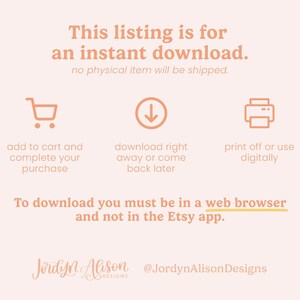 May include: A peach-coloured graphic with text stating "This listing is for an instant download." Includes icons for adding to cart, downloading, and printing. Text also advises downloading in a web browser, not the Etsy app.