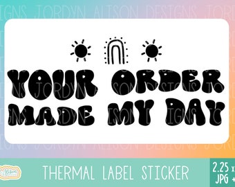 Retro Order Made My Day Thermal Label Sticker for Small Biz Packaging, Thermal Labels for Packages