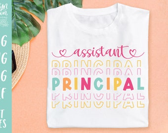 Assistant Principal SVG, School Shirt Design (Digital Files)