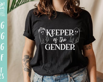 Keeper of the Gender Svg, Fall Halloween Gender Reveal, Baby Reveal, Spooky Ghost Gender Reveal, Gender Reveal Party Shirt Design