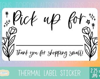 Order Pick Up For Thermal Label Sticker for Small Biz Packaging, Thermal Labels for Packages