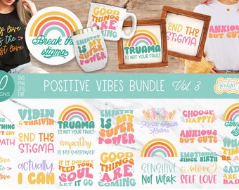 Positive Vibes SVG Bundle, Positivity Svg, Self Love Svg, Mental Health Svg, Empath Svg, Manifesting Svg, Positive Thinking Svg for Cricut