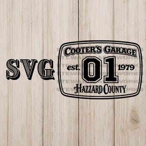 May include: Black and white SVG design. The left side has the text "SVG", while the right side features a sign for "Cooter's Garage" with "01" and "Hazzard County". The sign also includes the year "1979".