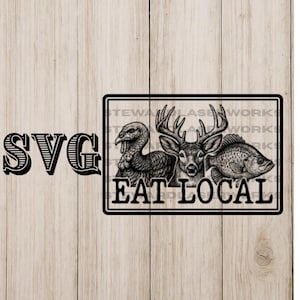Może przedstawiać: Czarno-biały projekt SVG przedstawiający indyka, jelenia i rybę, z tekstem "EAT LOCAL" w prostokątnej ramce. Słowo "SVG" znajduje się po lewej stronie obrazu.