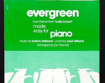 Evergreen - Piano Sheet Music - Love Theme from "A Star Is Born" - Barbra Streisand: Music - Paul Williams, Words