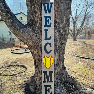 Welcome Softball Porch Leaner ~ 6ft Wooden Sign