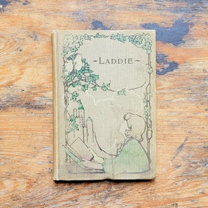 1903 Laddie by Evelyn Whitaker Victorian era wholesome novel Miss Toosey&#39;s Mission