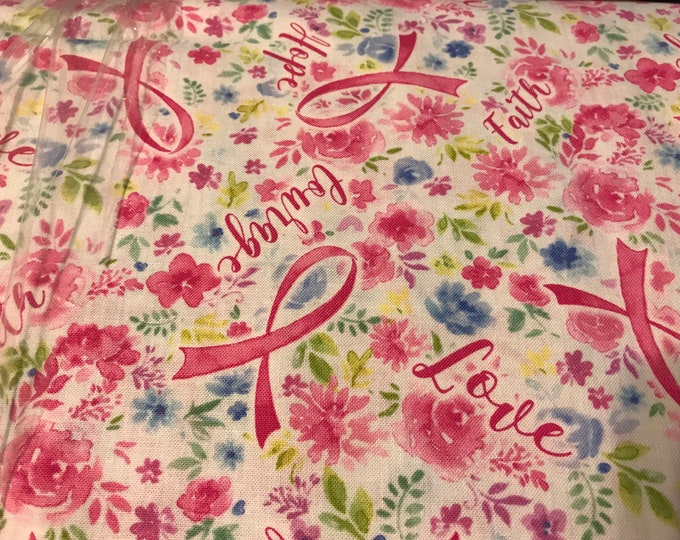 Pink Ribbon Love Faith Courage 100% cotton fabric sold by the yard  #556
