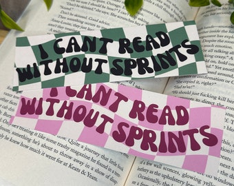 I Can't Read Without Sprints Bookmark - Pink and Green