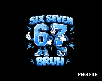 Steal a Brainrot Six Seven Italian Brainrot Kids Gaming Meme Png, Baseball Number, Six Seven Bruh, 67 Meme Gen Alpha Slang Png Clipart