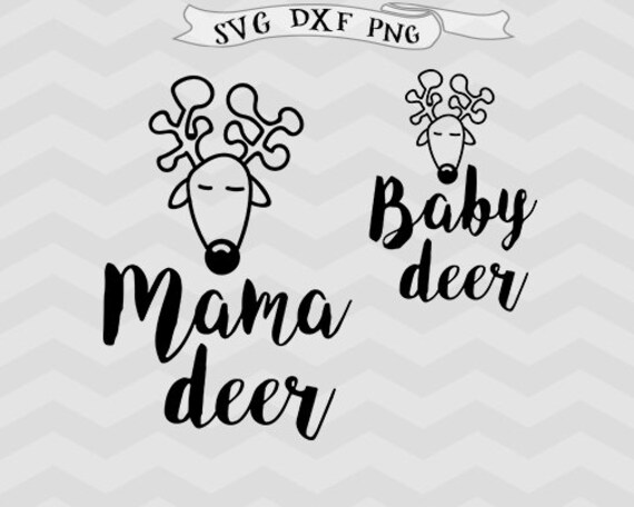 Download Mama Deer Svg Mama Svg Mother Svg Baby Christmas Svg Mom Svg Etsy