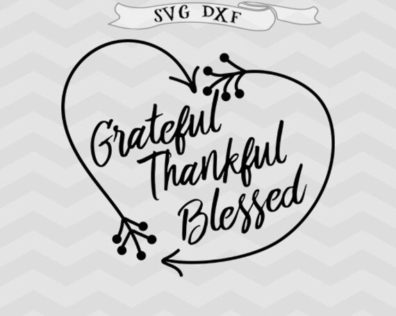 Download Grateful thankful blessed SVG DXF png Heart Svg Files for ...
